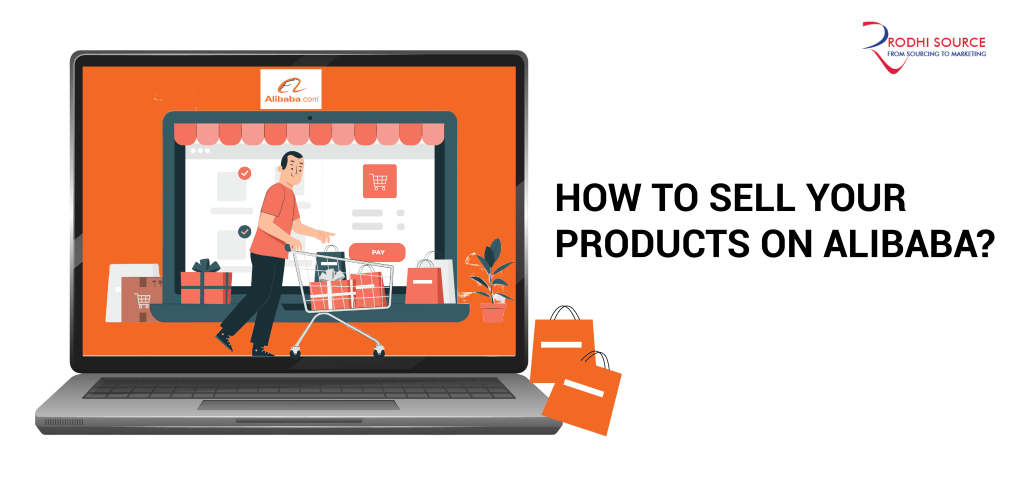 How to Sell Your Products on Alibaba